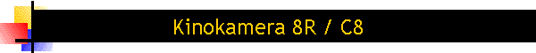 Kinokamera 8R / C8