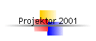 Projektor 2001