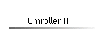 Umroller II